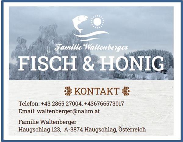 Fisch und Honig Waltenberger